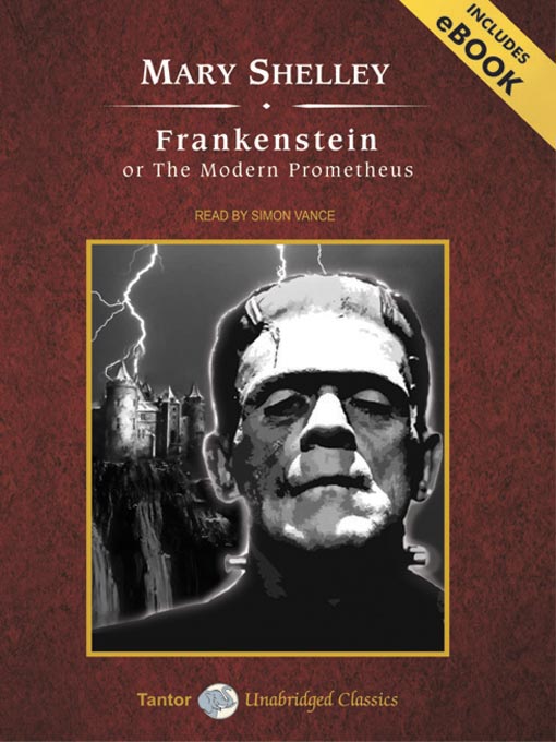 Title details for Frankenstein, or the Modern Prometheus by Mary Shelley - Wait list